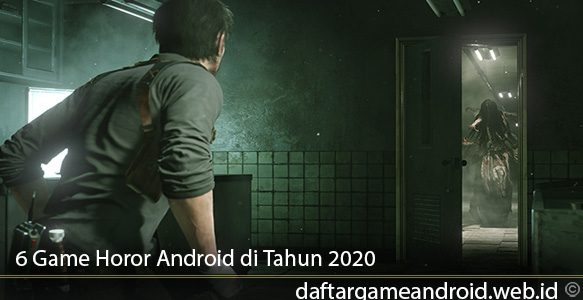 6-Game-Horor-Android-di-Tahun-2020
